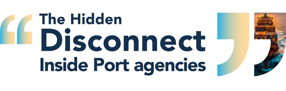 When Operations Move On But DA Is Left Catching Up: The Hidden Disconnect Inside Port Agencies